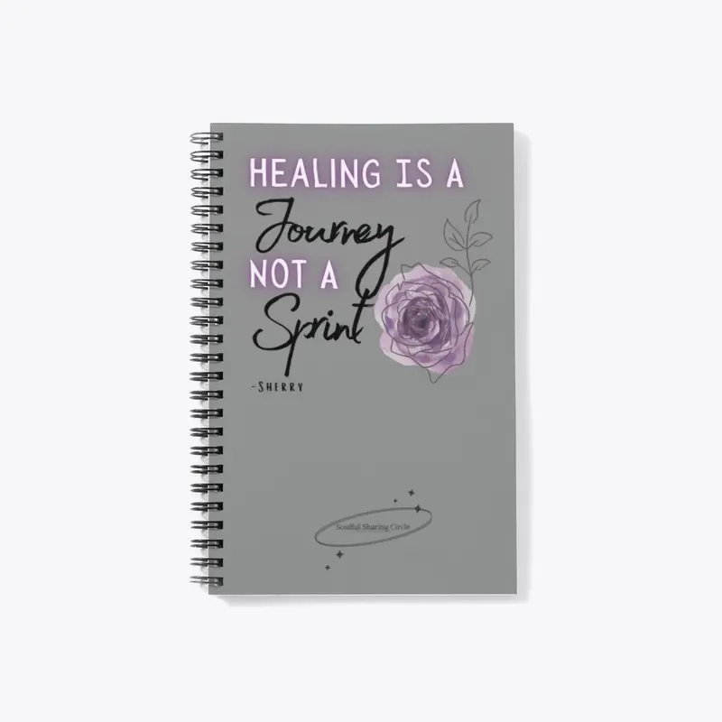 Healing Is A Journey